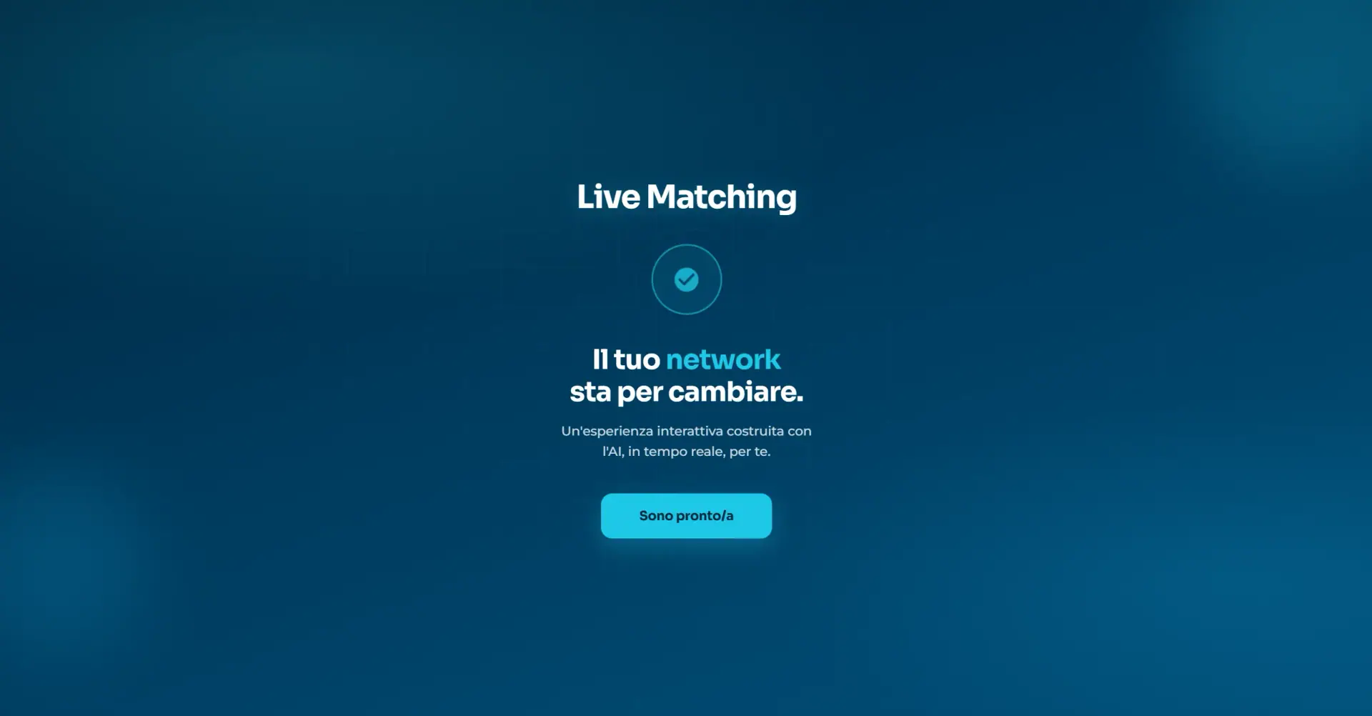 Opening app matching evento live